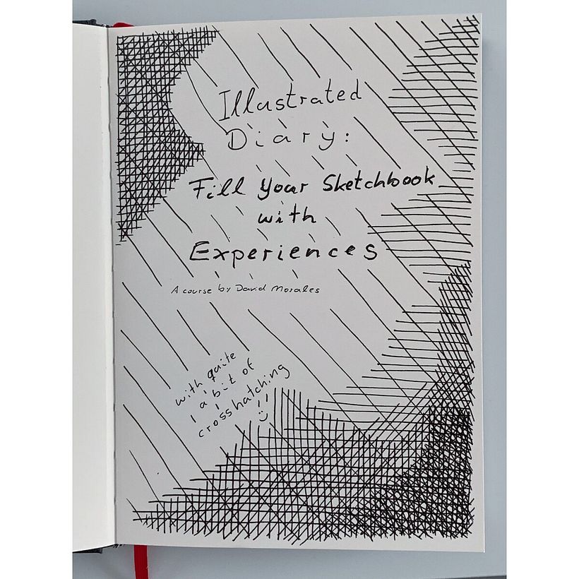 My project for course ➙ Illustrated Diary: Fill Your Sketchbook with Experiences 2