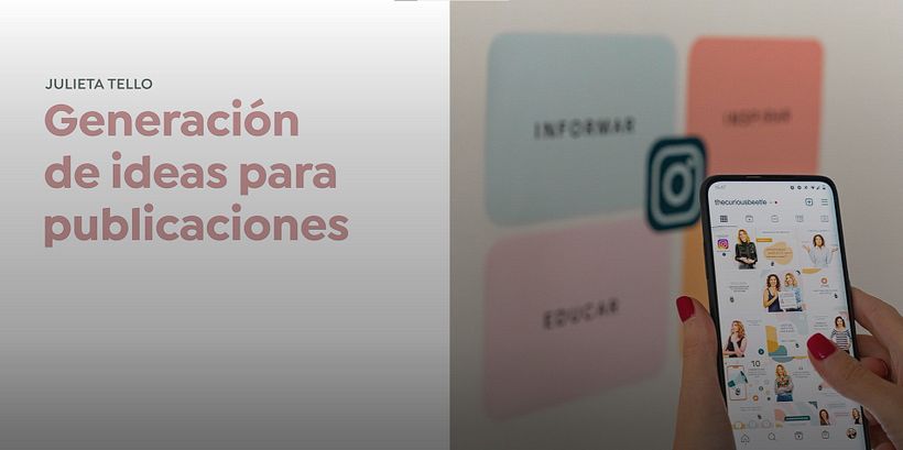 Generación de contenidos para publicaciones 1, por Julieta Tello.