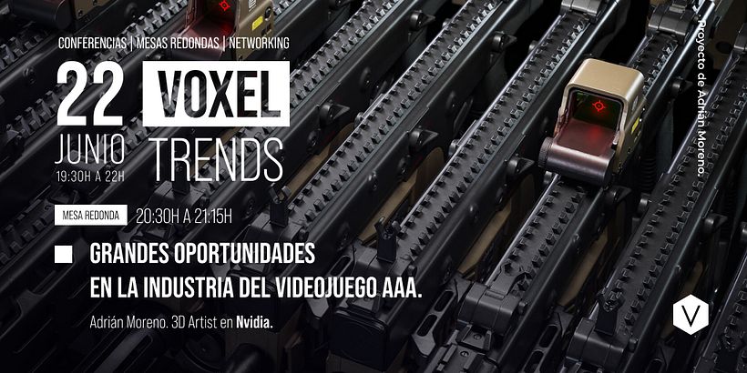 Voxel Trends - Conferencia, Mesas Redondas y Networking - 3D, Videojuegos y Animación 4