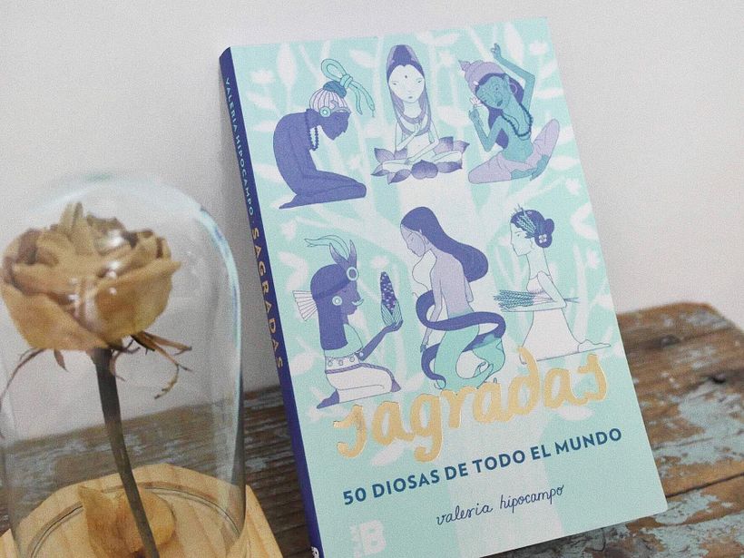 Sagradas, 50 diosas de todo el mundo 1