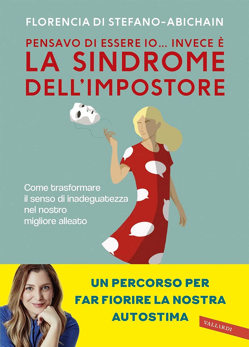 Libro "Pensavo di essere io... Invece è la Sindrome dell'Impostore" 1