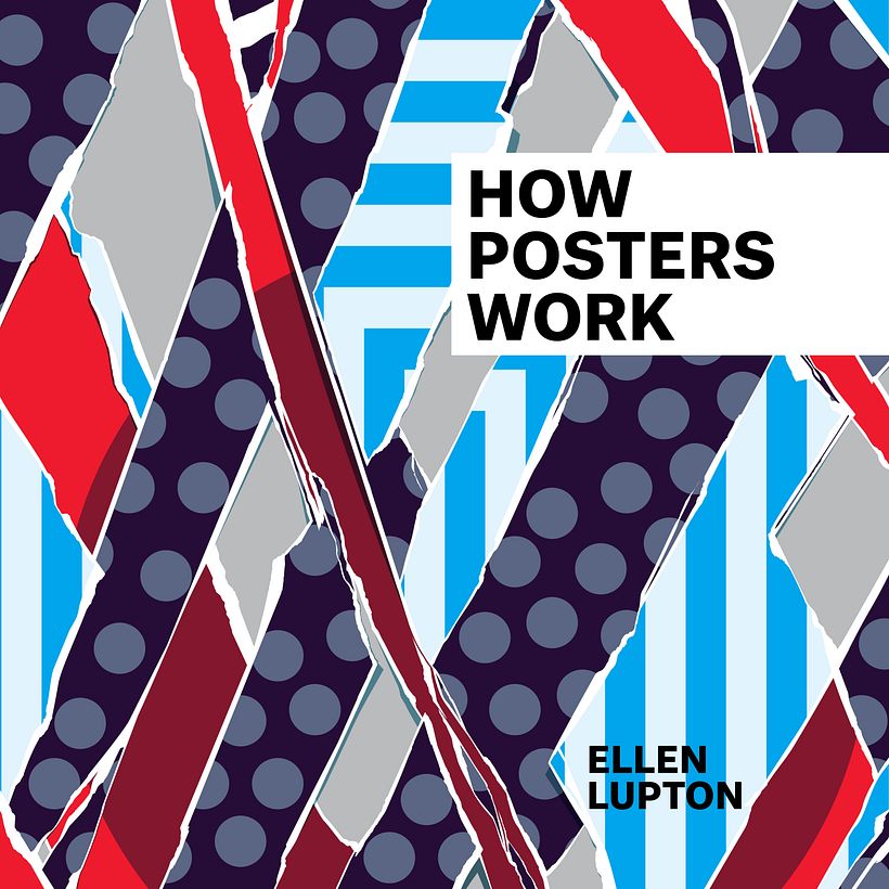 How Posters Work, book by Ellen Lupton