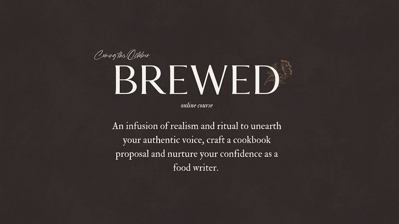 BREWED: online course to craft your cookbook proposal 3