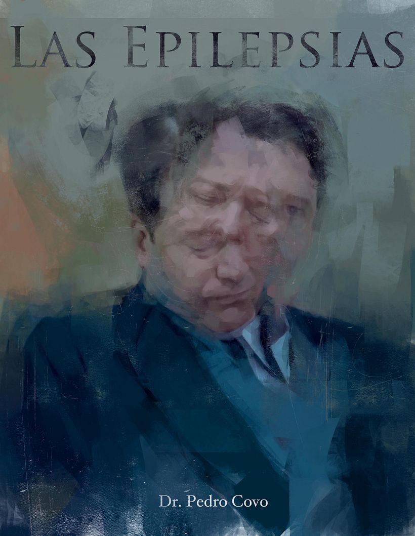 Cover for ''Las Epilepsias'' book written by  my dad the neurologist Dr.Pedro Covo 