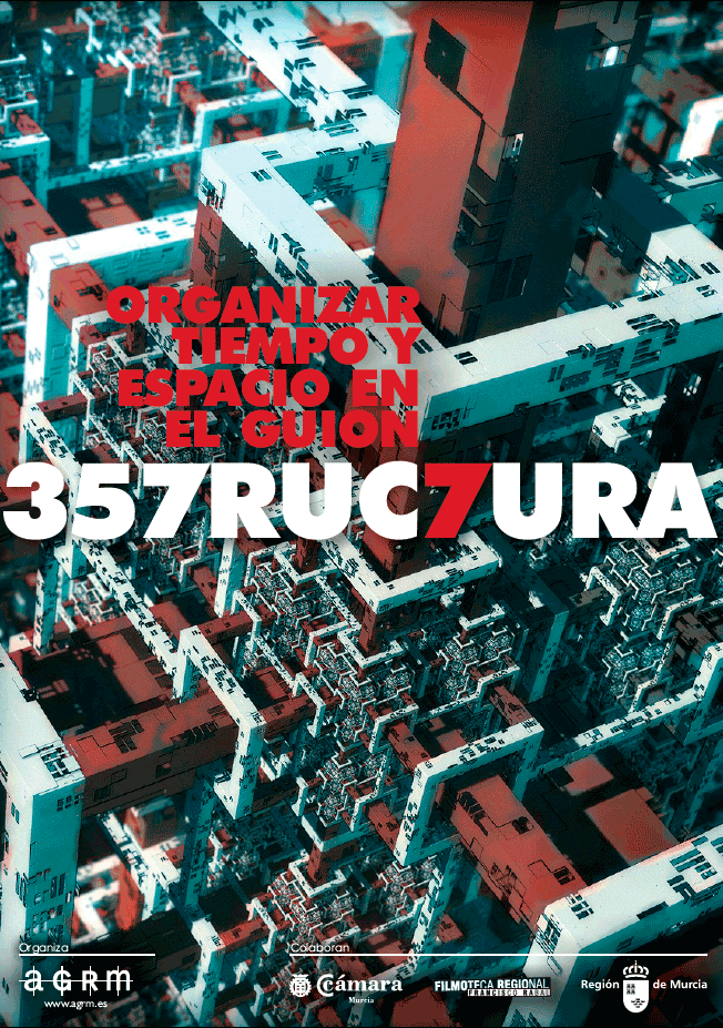 La estructura de un guión - Curso en La Asociación de Guionistas de Murcia (2017) 3