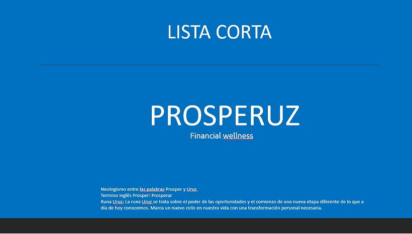 Meu projeto do curso: Naming: Plataforma wellness financiero  4