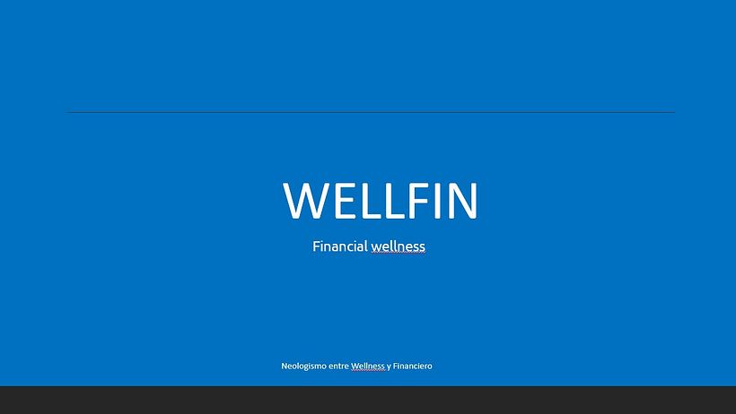 Meu projeto do curso: Naming: Plataforma wellness financiero  8