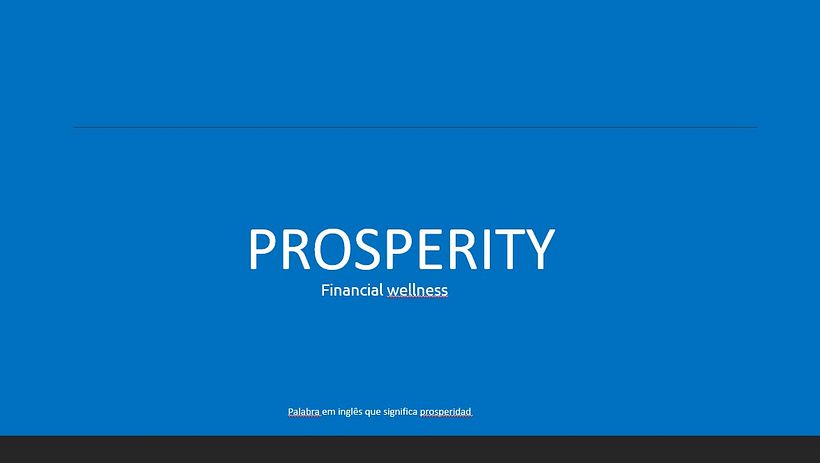 Meu projeto do curso: Naming: Plataforma wellness financiero  9