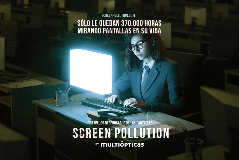 SCREEN POLLUTION - Multiópticas 4