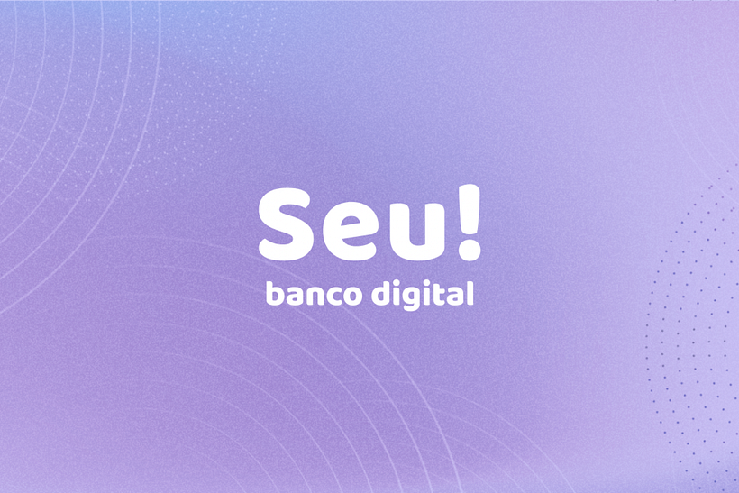 Seu! é um banco digital fictício, criado para o projeto final do curso de Introdução ao UX Writing