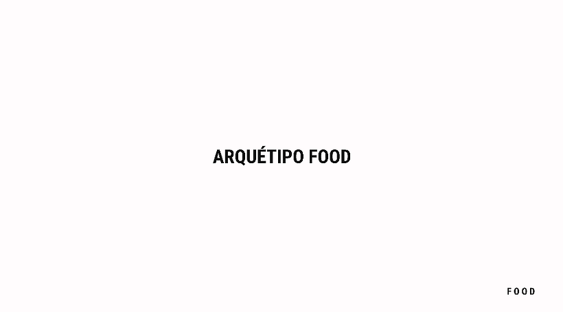 Projeto Food: Estratégias de marca com arquétipos 1