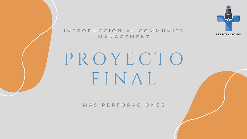 Mi proyecto del curso: Introducción al community management 1
