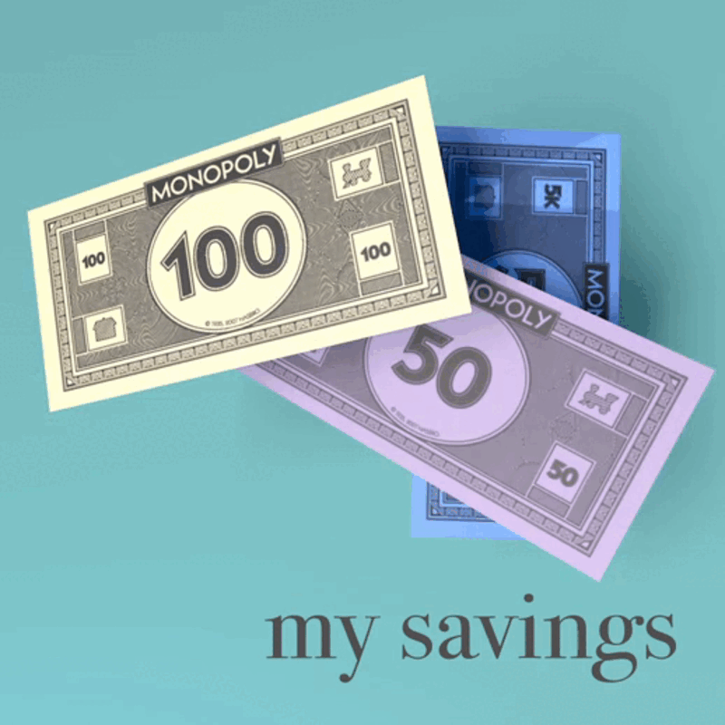 MIS AHORROS ( billetes monopoli)