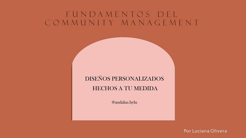 Mi proyecto del curso: Fundamentos del community management 1