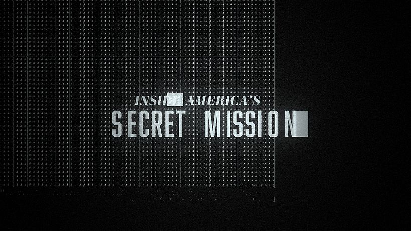 Inside America's Secret Missions 13