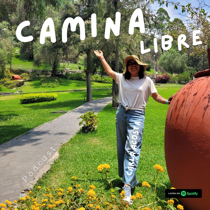 Camina Libre Podcast 1