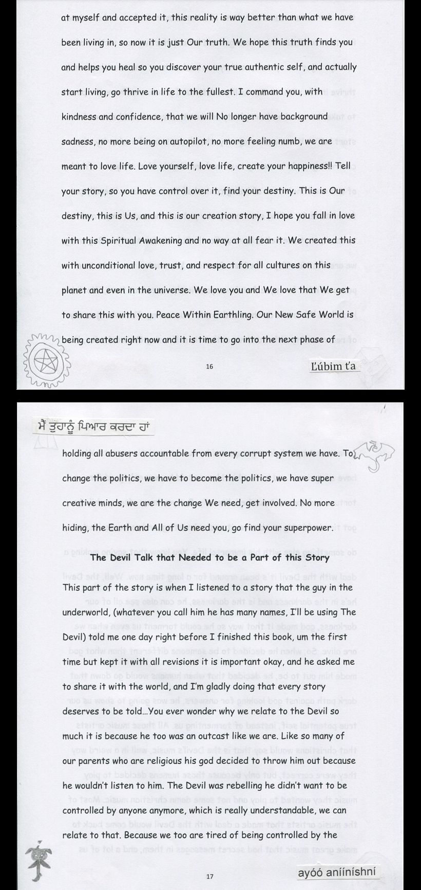 Oops, sorry apparently I some how skipped page 18, this is just a few pages of my book anyways, see full book on Kindle