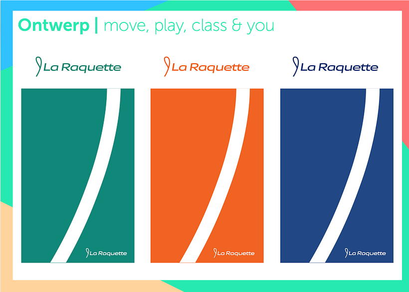 A selection of the presentation to the client with main focus on move, play, class & you. 7