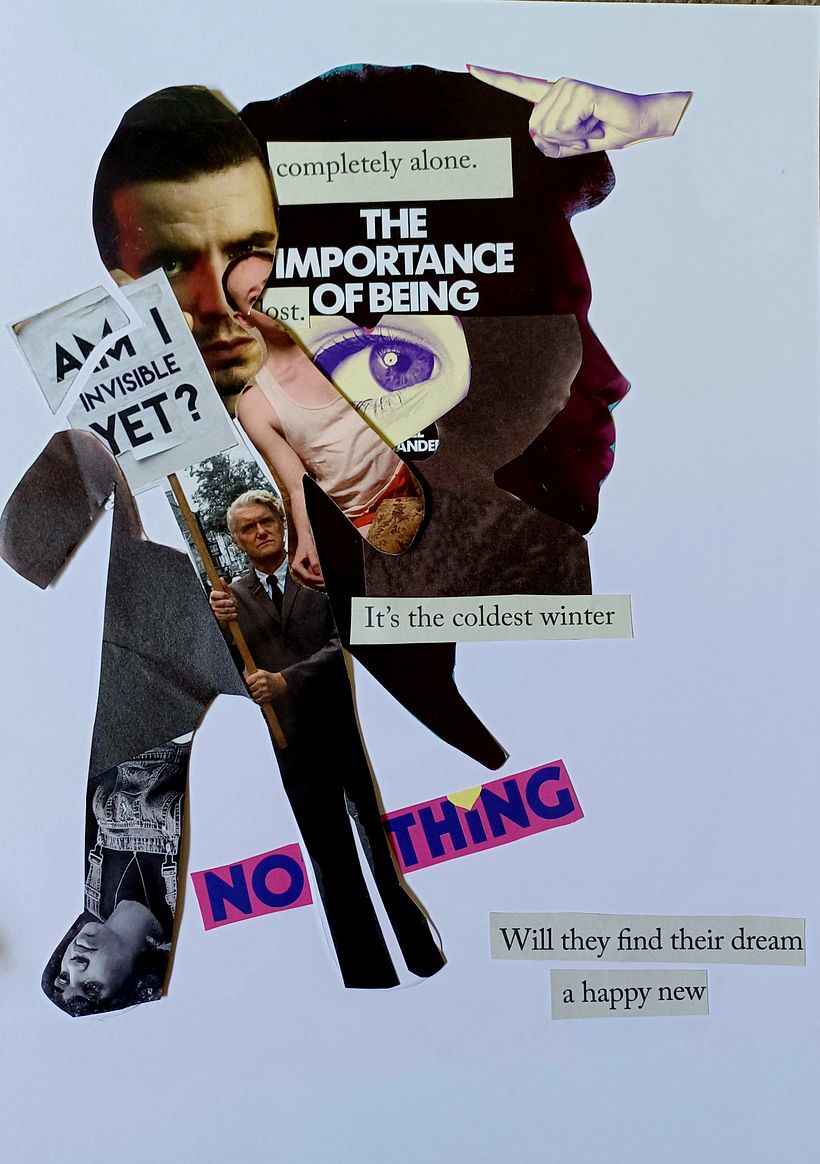 The Importance of Being - Paper Montage