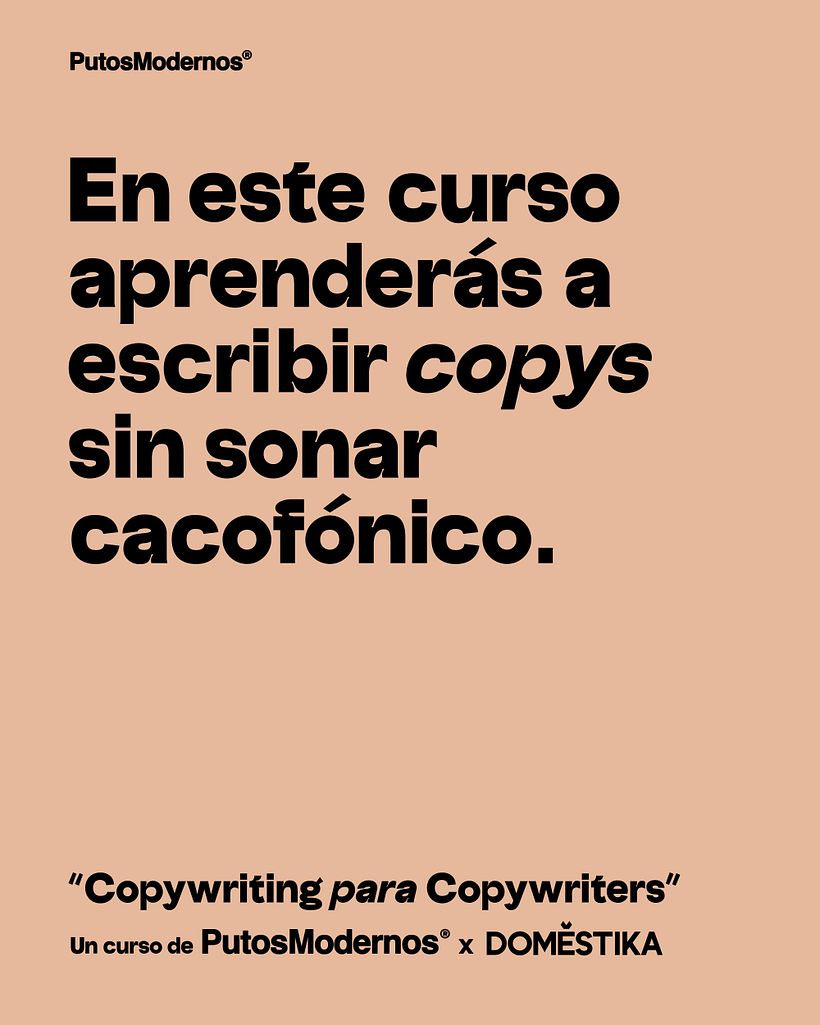 "Copywriting para Copywriters" un cusso de PutosModernos y Domestika 2