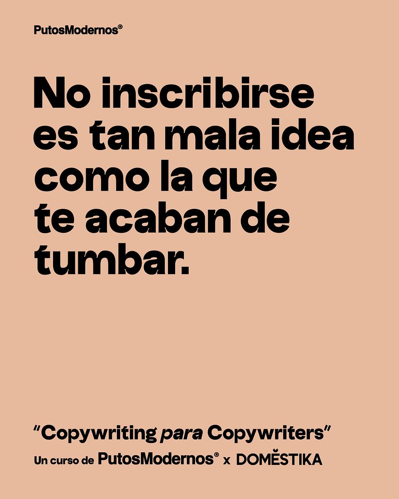 "Copywriting para Copywriters" un cusso de PutosModernos y Domestika 7
