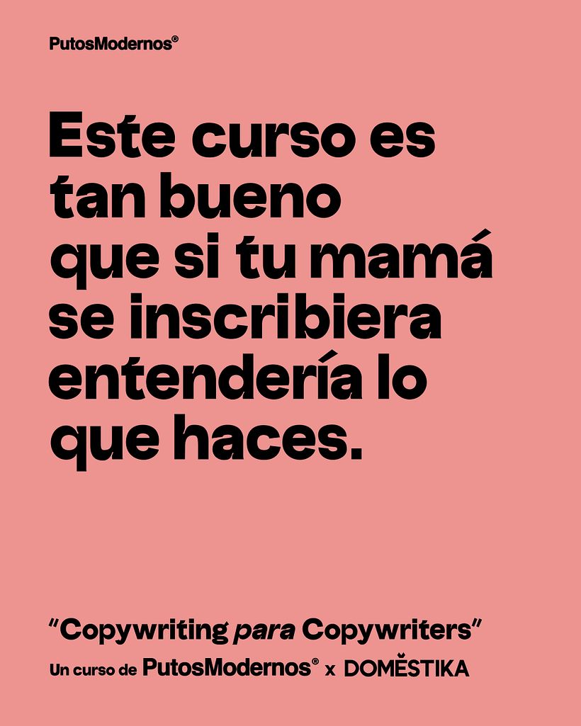 "Copywriting para Copywriters" un cusso de PutosModernos y Domestika 8