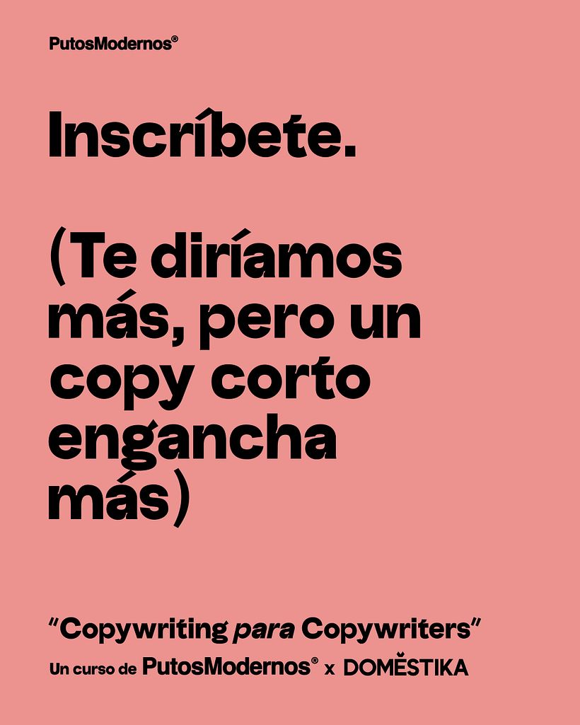 "Copywriting para Copywriters" un cusso de PutosModernos y Domestika 11