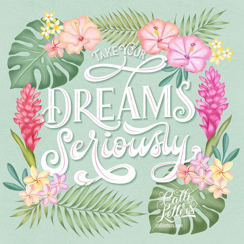 Take Your Dreams Seriously.