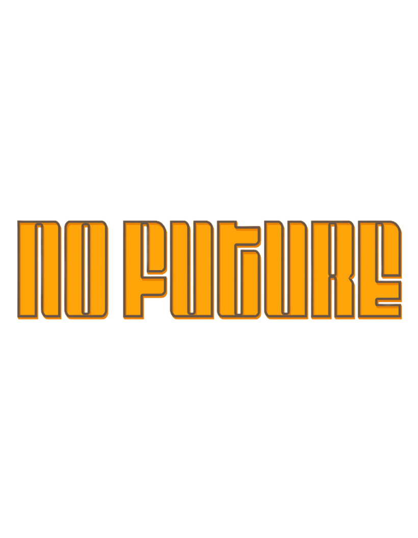 No Future Sticker