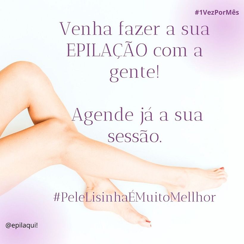 Epilaqui! Cuidando da sua pele, cuidando de você. 12