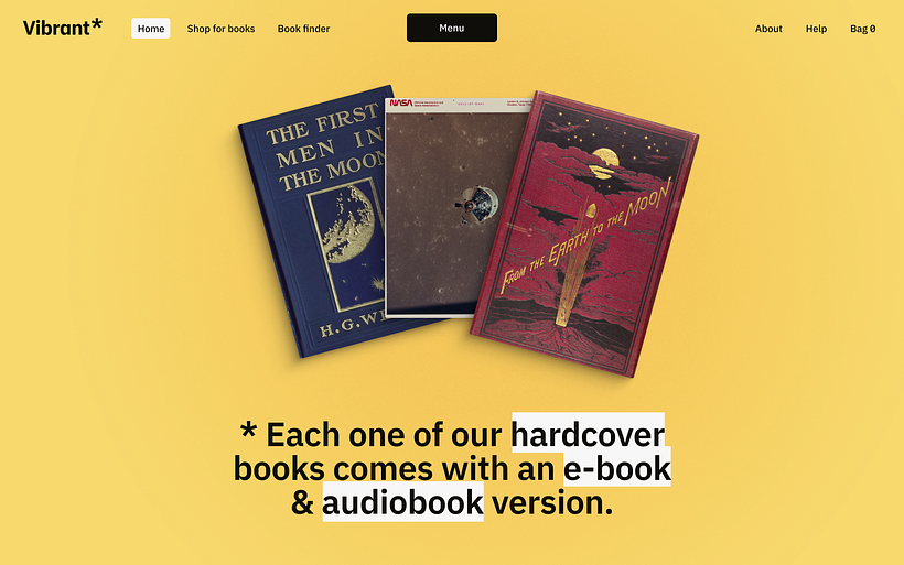 Part of my Homepage design for the imaginary bookshop Vibrant showing 3 colourful books laying on top of each others.
