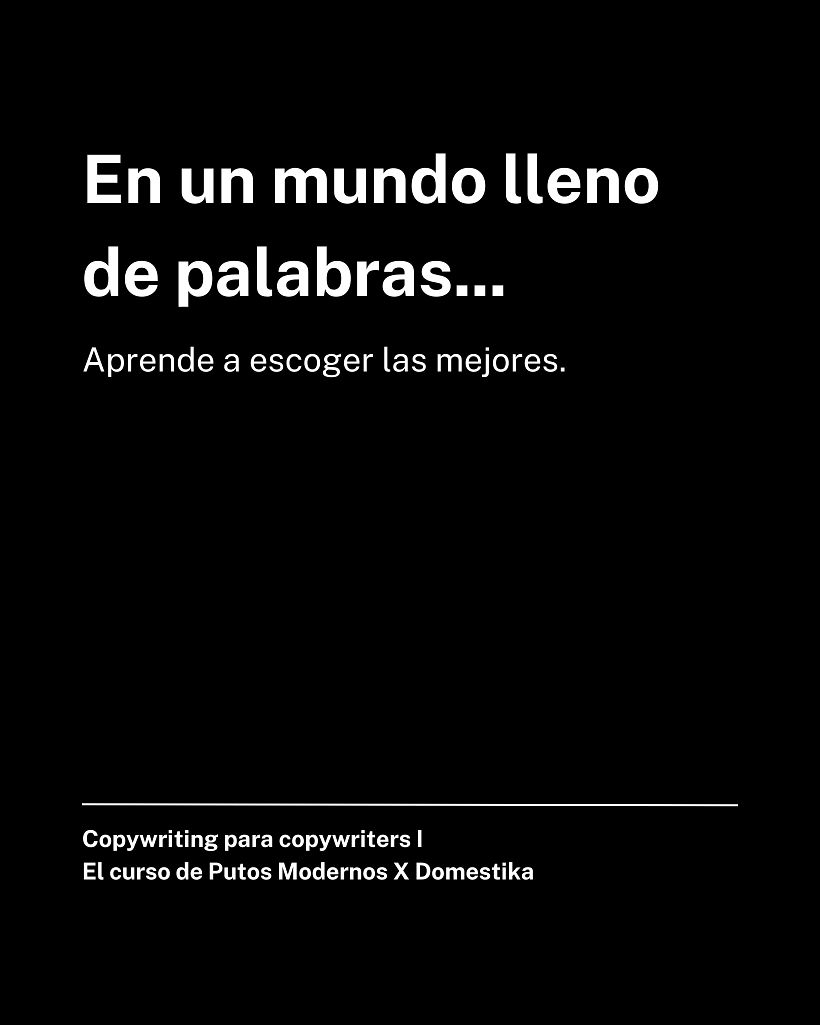 Mi proyecto del curso: Copywriting para copywriters 4