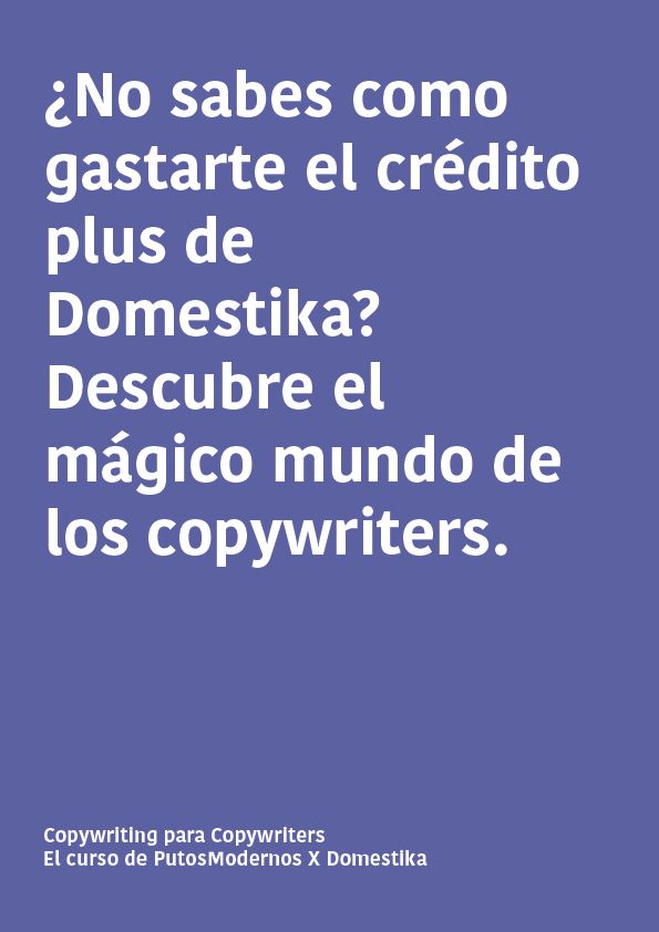 Mi proyecto del curso: Copywriting para copywriters 1