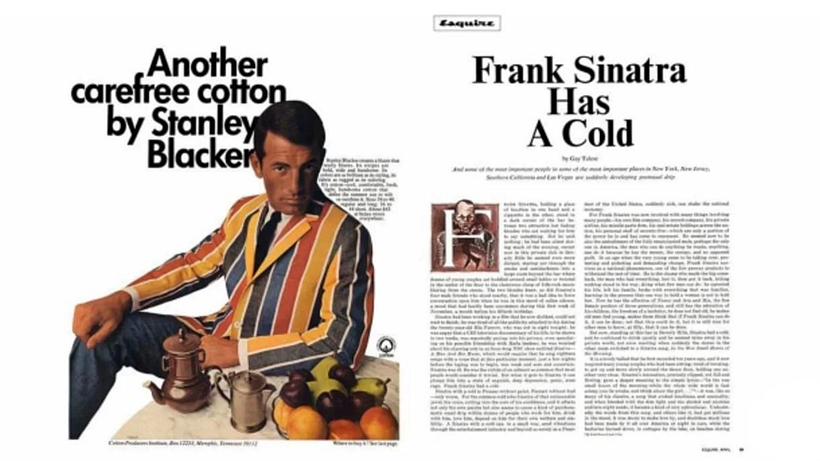 “Frank Sinatra Has a Cold” is one of the most famous profiles ever written.