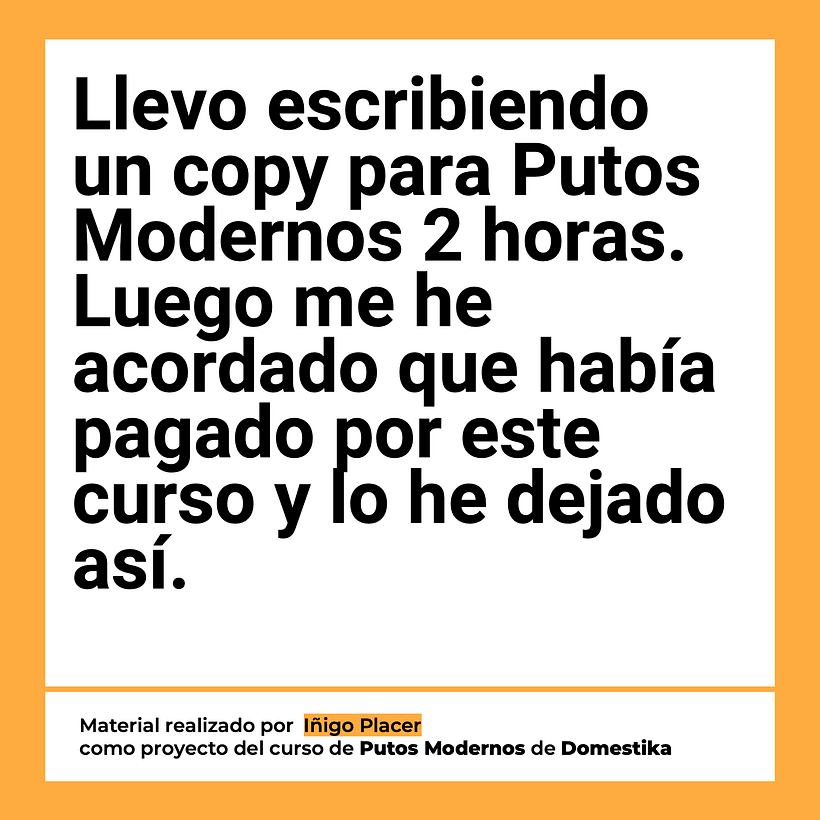Mi proyecto del curso: Copywriting para copywriters 5