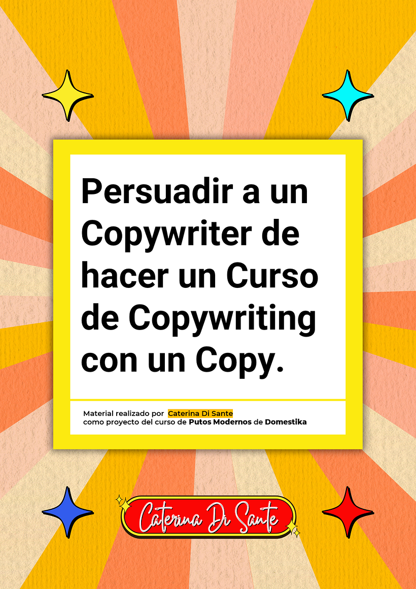 Mi proyecto del curso: Copywriting para copywriters 4