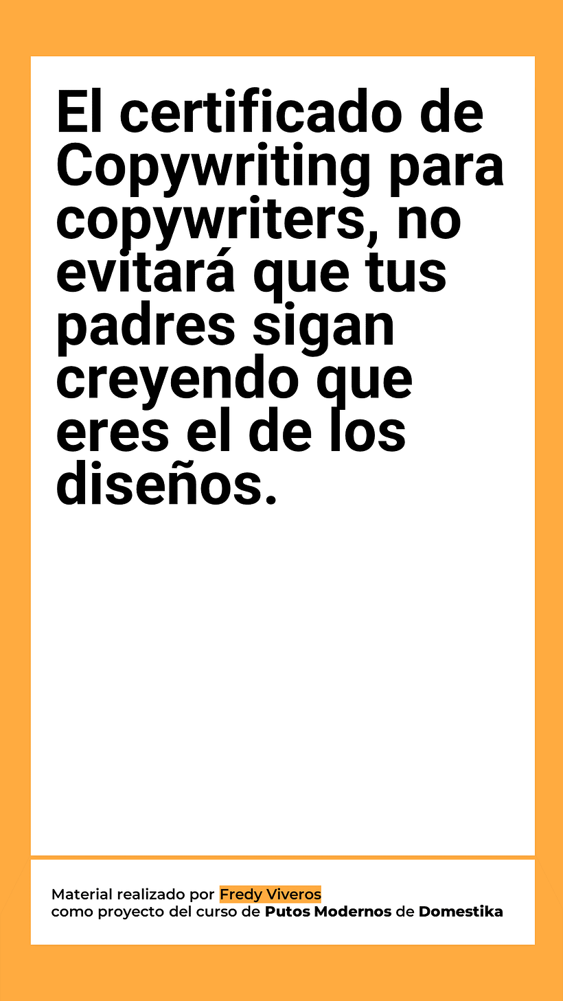 Mi proyecto del curso: Copywriting para copywriters - Advertising