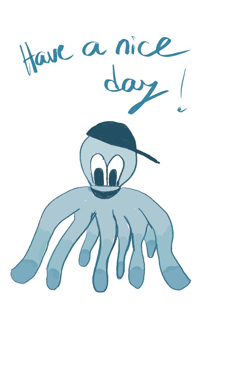 have a nice day