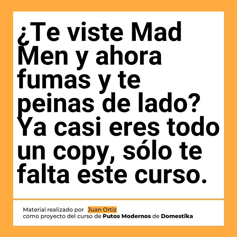 Mi proyecto del curso: Copywriting para copywriters 3