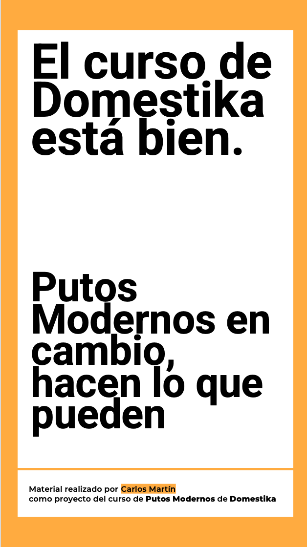 Intento de Copywriter para Putos Modernos x Domestika  1