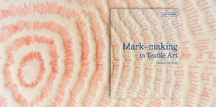 4 Must Read Books for Textile Art and Embroidery Lovers 2