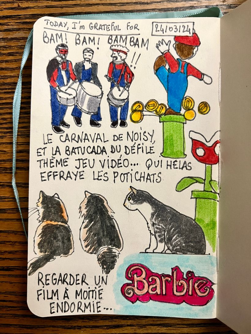 Local carnavale starts in front of our house with a druming batucada that frightens the Potichats. Watching Barbie : pfewwww