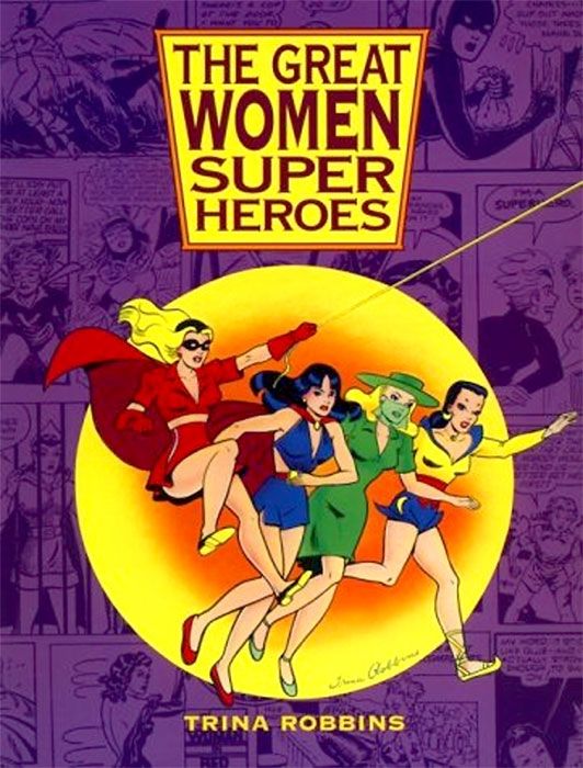 Remembering Trina Robbins: in Comics History 4