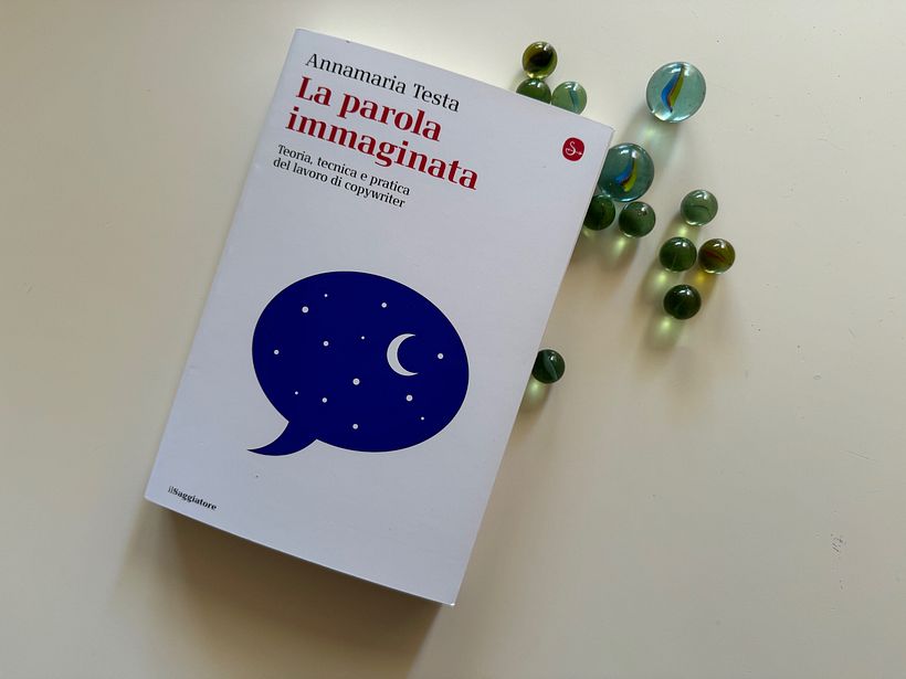 A.TESTA _ LA PAROLA IMMAGINATA, teoria tecnica e pratica del lavoro di copywriter 1