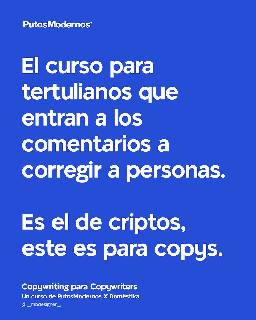 Mi proyecto del curso: Copywriting para copywriters / @_mbdesigner_ 9