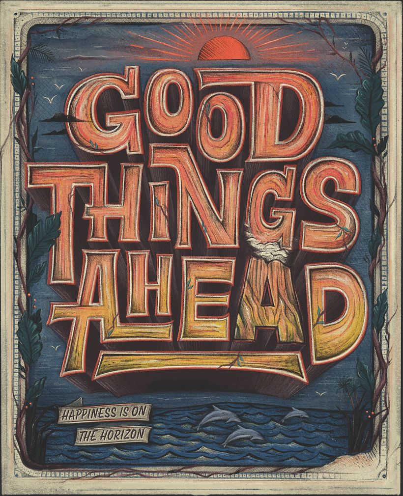 Good Things Ahead - Print 6