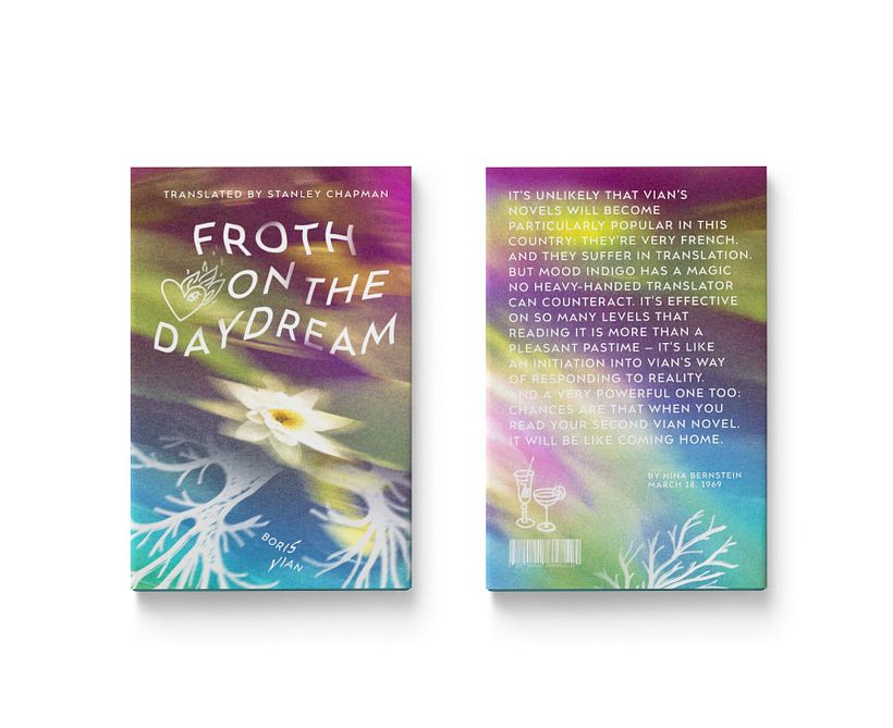 My project for course: Book Cover Design: Illustrate Stories with Evocative Images (Boris Vian – Froth On The Daydream) 1