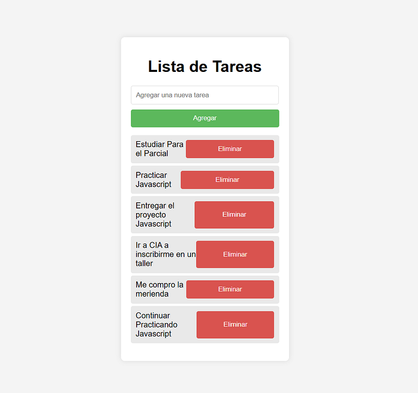 5- Asi queda después de agregar las tareas a realizar , tambien te da la opcion de eliminar tareas tambien.