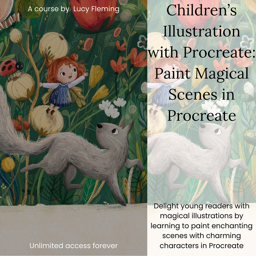 3. Children’s Illustration with Procreate Paint Magical Scenes | A course by Lucy Fleming