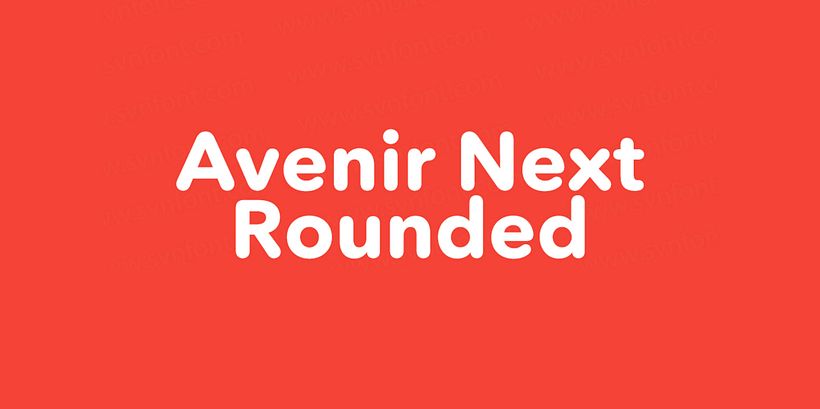 Avenir Next Rounded